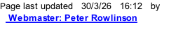 Page last updated   30/3/26   16:15   by    Webmaster: Peter Rowlinson