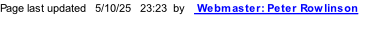 Page last updated   5/10/25   23:24  by    Webmaster: Peter Rowlinson