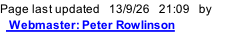 Page last updated   13/9/26   22:40   by    Webmaster: Peter Rowlinson