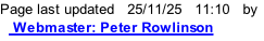 Page last updated   25/11/25   11:28   by    Webmaster: Peter Rowlinson